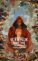 Üç Bin Yıllık Bekleyiş izle