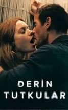 Derin Tutkular Film izle