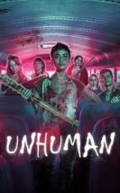 Unhuman izle