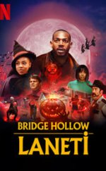 Bridge Hollow Laneti izle