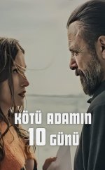 Kötü Adamın 10 Günü Türkçe Dublaj izle