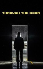 Through the Door izle