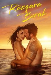 Rüzgara Bırak full izle