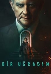 Bir Uğradım (I Came By) izle