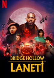 Bridge Hollow Laneti izle