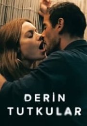 Derin Tutkular Film izle